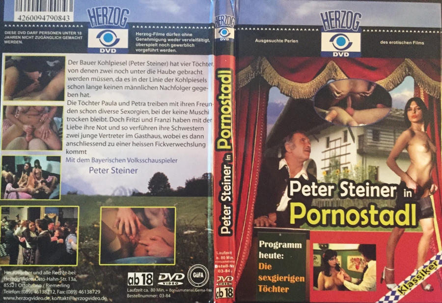 Pornostadl: Die sexgierigen Töchter / Peter Steiner in Pornostadl / Kohlpiesel s Daughters / Порнодом: Сексуально озабоченные дочери